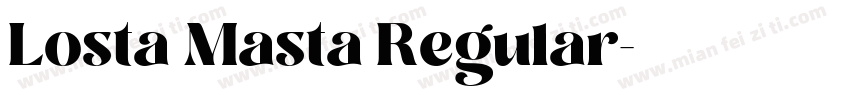 Losta Masta Regular字体转换